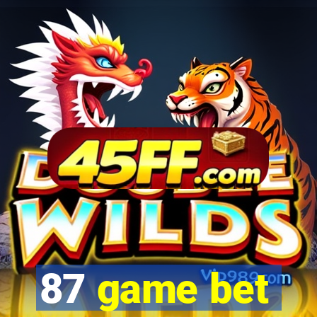 87 game bet